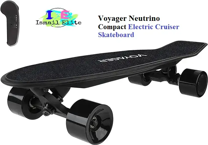 Voyager Neutrino Compact Electric Cruiser Skateboard. Best Electric Skateboard